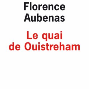 Livre Le Quai de Ouistreham