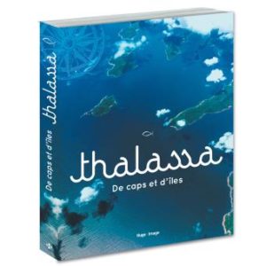 Livre Thalassa - De caps et d'îles