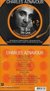 CD musical - Me Que (Les éternels - Classic French Songs) Charles Aznavour