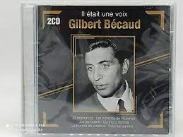 CD musical - Il était une voix - Gilbert Bécaud 2 CD