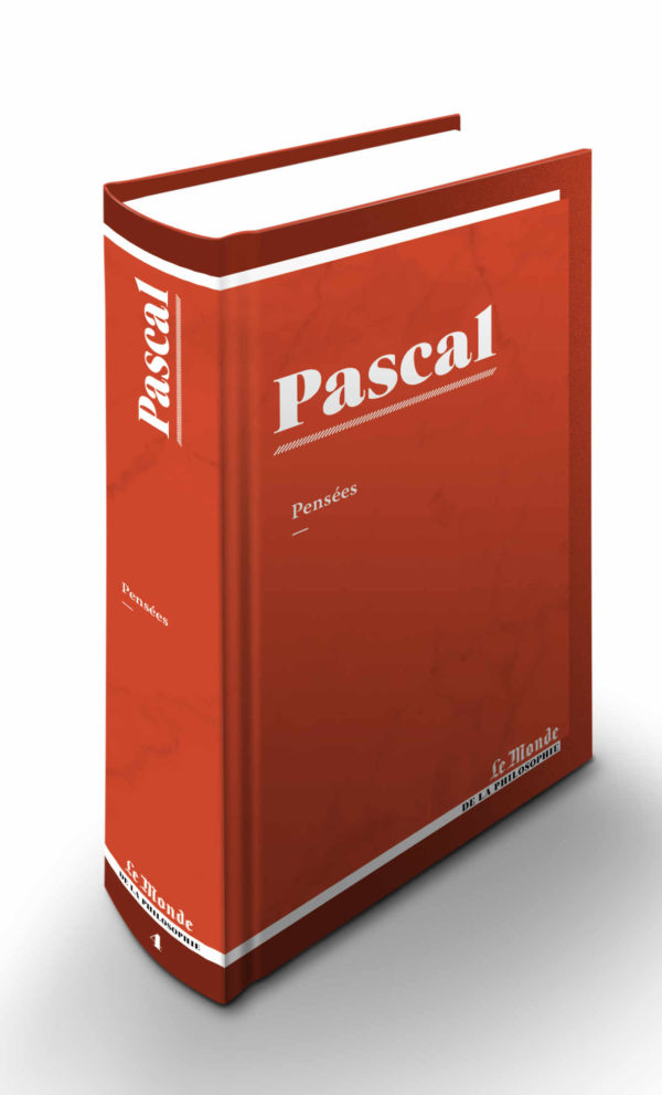 Collection « Le Monde de la philosophie ». « Pensées », de Pascal