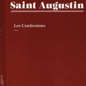 Livre Saint Augustin - Les Confessions